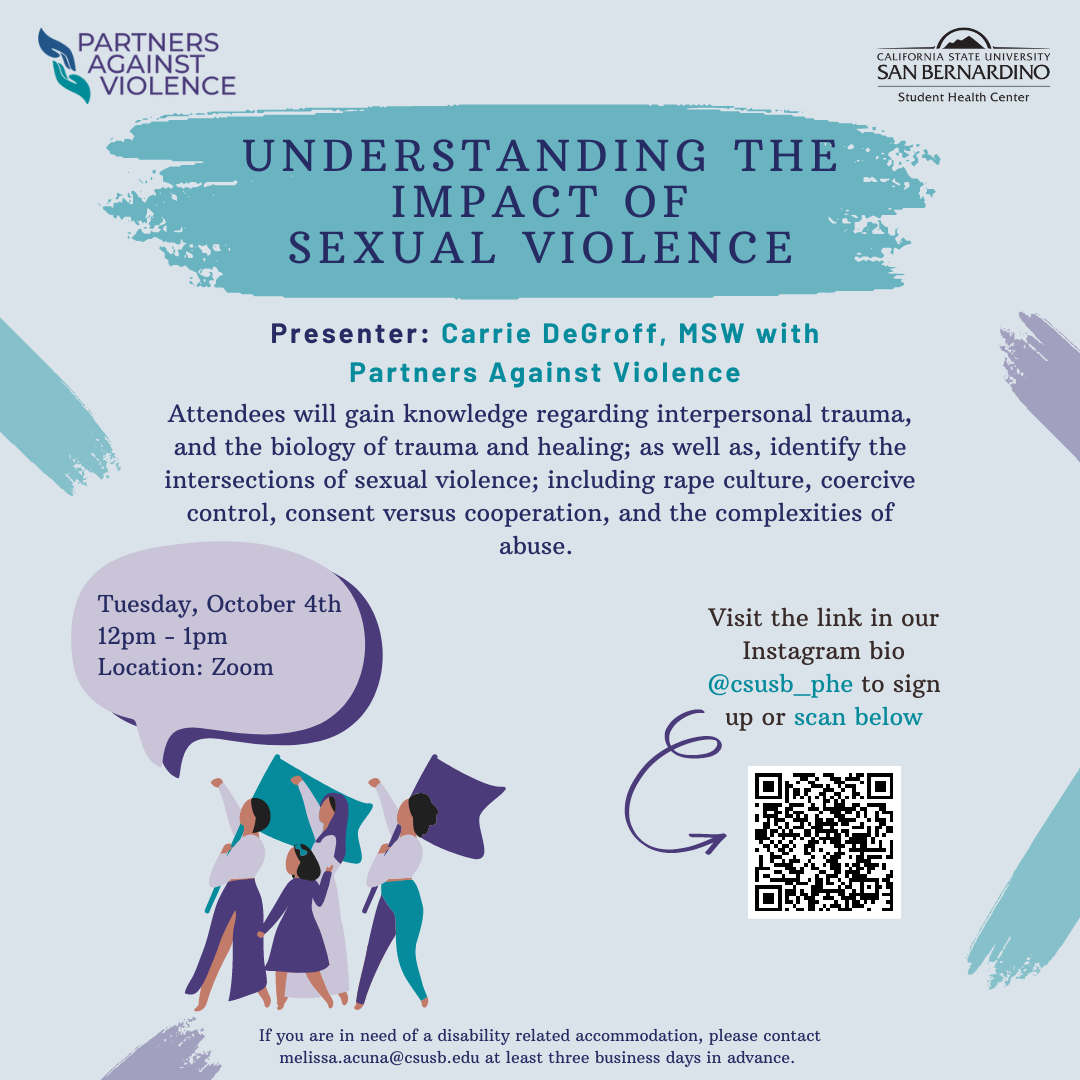 Understanding The Impact Of Sexual Violence Csusb